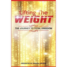 Lifting the Weight: The Journey to Total Freedom