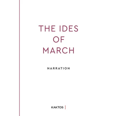 The Ides of March: Narrative Management