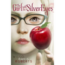 The Girl with the Silver Eyes