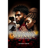 Mahogany's Serenade: A Murder Mystery