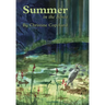 Summer in the Forest: A Seasons in the Forest Book