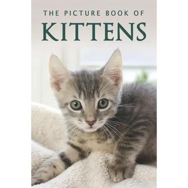 The Picture Book of Kittens: A Gift Book for Alzheimer's Patients or Seniors with Dementia