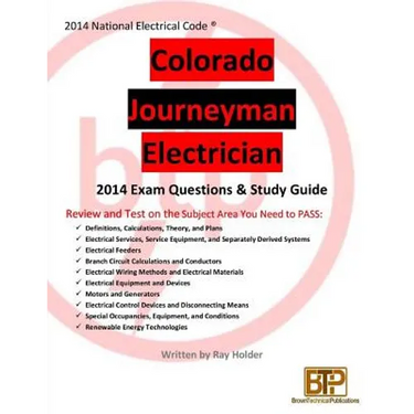 Colorado 2014 Journeyman Electrician Study Guide
