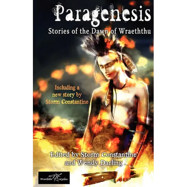 Paragenesis: Stories from the Dawn of Wraeththu