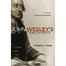 John Wesley's Teachings, Volume 4: Ethics and Society 4
