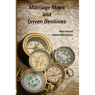 Marriage Maps and Driven Destinies