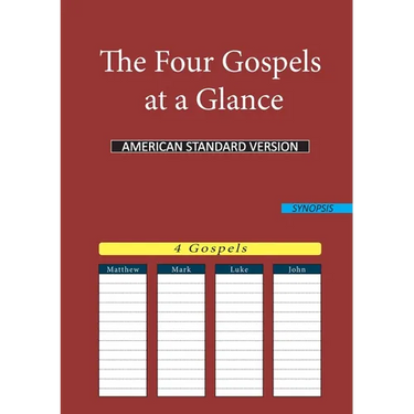The Four Gospels at a Glance: American Standard Version (Asv)