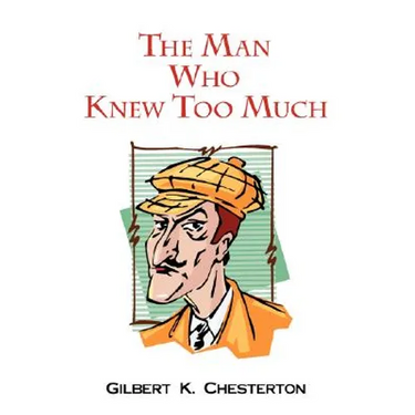 The Man Who Knew Too Much