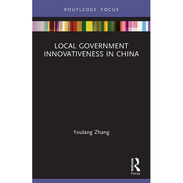 Local Government Innovativeness in China