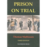 Prison on Trial
