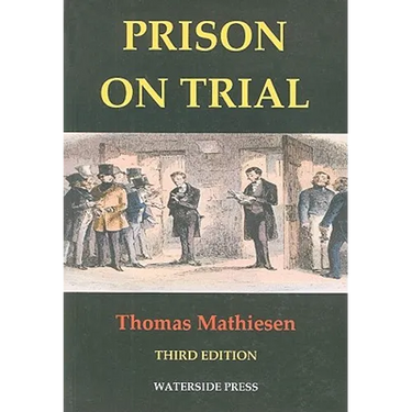 Prison on Trial