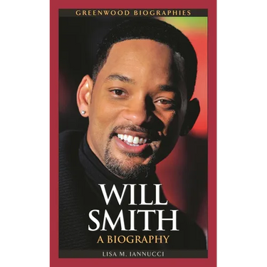 Will Smith: A Biography