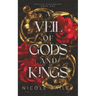 A Veil of Gods and Kings: Apollo Ascending Book 1