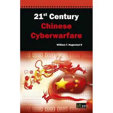 21st Century Chinese Cyberwarfare