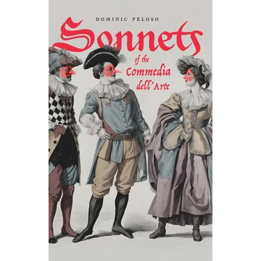 Sonnets of the Commedia dell'Arte