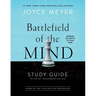 Battlefield of the Mind Study Guide: Winning the Battle in Your Mind