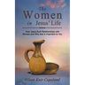 The Women in Jesus' Life