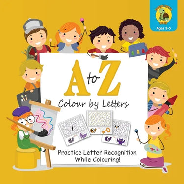 A to Z Colour by Letters: Practice Letter Recognition While Colouring! Activity Book for Kids Learning the Alphabet (Preschool - Kindergarten Age / Co