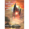 Of Traitors and Warriors: Book II
