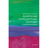 American Intellectual History: A Very Short Introduction