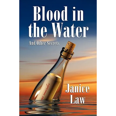 Blood in the Water and Other Secrets