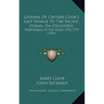 Journal Of Captain Cook's Last Voyage To The Pacific Ocean, On Discovery: Performed In The Years 1776-1779 (1781)