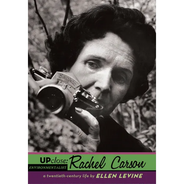 Up Close: Rachel Carson