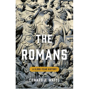 The Romans: A 2,000-Year History