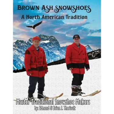 Brown Ash Snowshoes: A North American Tradition