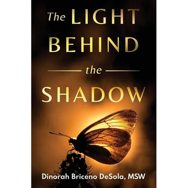 The Light Behind the Shadow