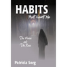 Habits That Haunt Me