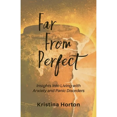 Far From Perfect: Insights into Living with Anxiety and Panic Disorders