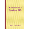 Chapters in a Spiritual Life