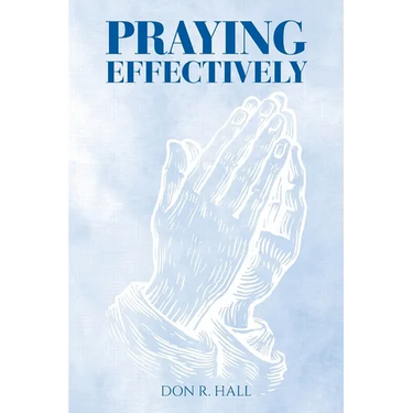 Praying Effectively