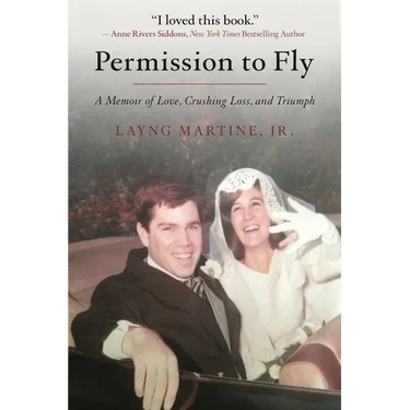 Permission to Fly: A Memoir of Love, Crushing Loss, and Triumph