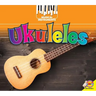 Ukuleles