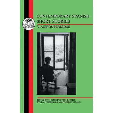 Contemporary Spanish Short Stories: Viajeros Perdidos