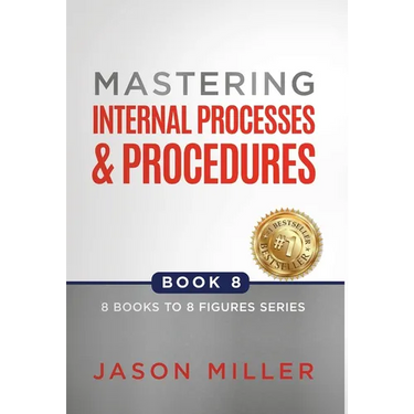 Mastering Internal Processes and Procedures