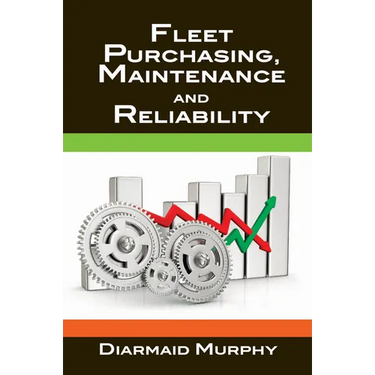 Fleet Purchasing, Maintenance and Reliability