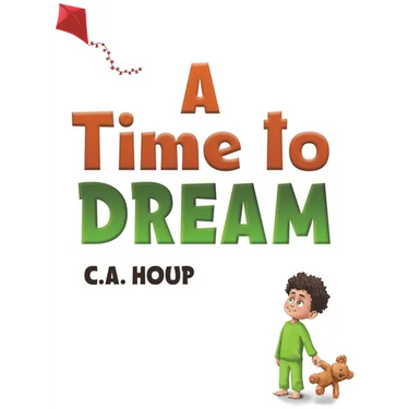 A Time to Dream
