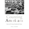 Counting Americans: How the US Census Classified the Nation