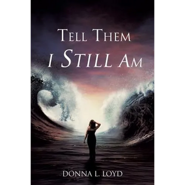 Tell Them I Still Am