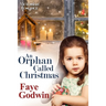 An Orphan Called Christmas