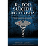 RX for Suicide Murders