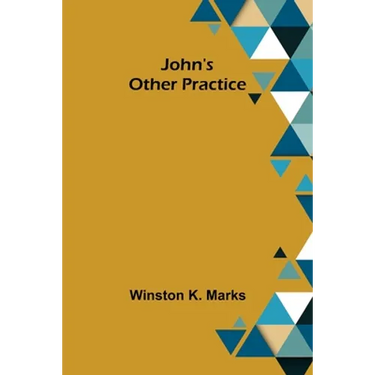 John's Other Practice