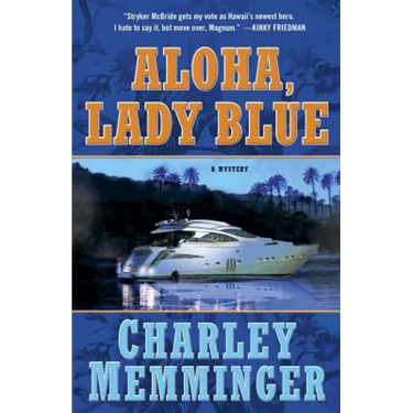 Aloha, Lady Blue: A Mystery