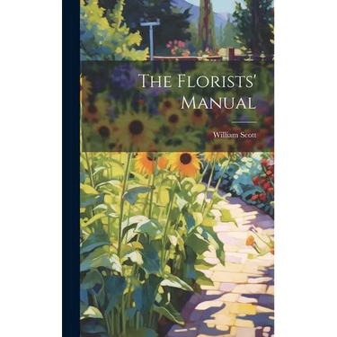 The Florists' Manual