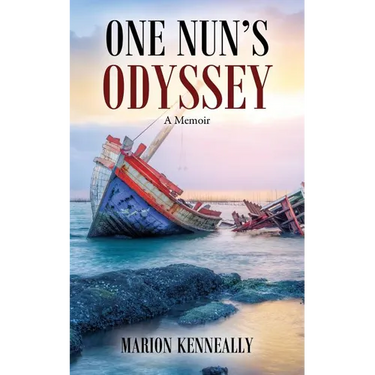 One Nun's Odyssey: A Memoir