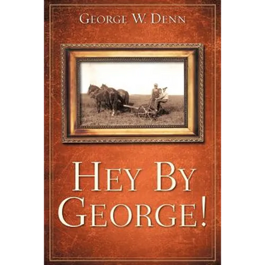 Hey by George!