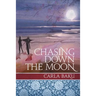 Chasing Down the Moon